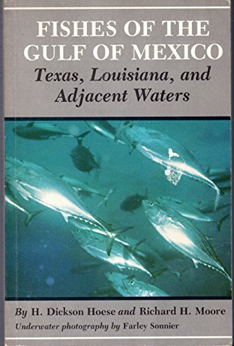 Fishes of the Gulf of Mexico: Texas, Louisiana and Adjacent Waters