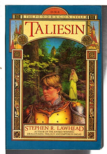 Taliesin (The Pendragon Cycle, Book 1)