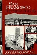 San Francisco: The Story of a City