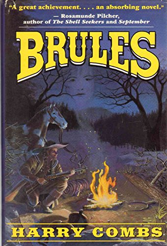 Brules : A Novel [SIGNED]