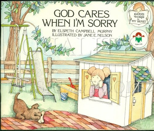 God Cares When I'm Sorry (God's Word in My Heart)