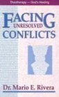 Facing Unresolved Conflicts