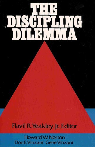 Discipling Dilemma: A Study of the Discipling Movement Among Churches of Christ
