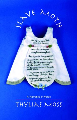 Slave Moth: A Narrative in Verse