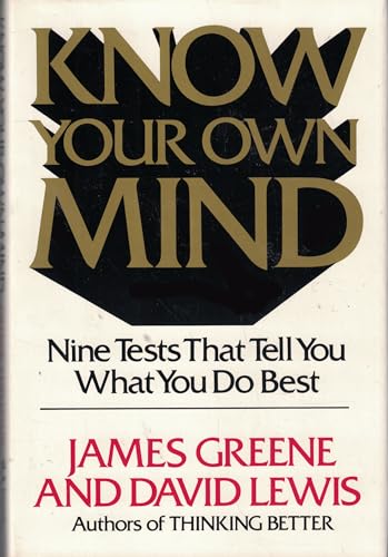 Know Your Own Mind
