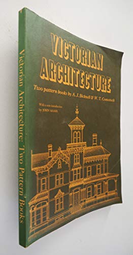 Victorian Architecture: Two Pattern Books