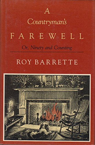 Countryman's Farewell: Or, Ninety and Counting