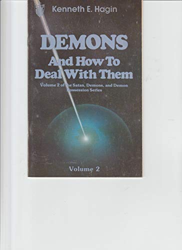 2: Demons and How to Deal With Them