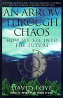 An Arrow Through Chaos: How We See into the Future