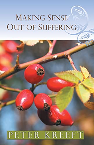 Making Sense Out of Suffering