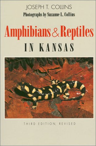 Amphibians and Reptiles in Kansas (Public Education Series)