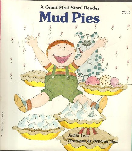 Cover of Mud Pies (Giant First Start Reader) by Grey, Judith, Paperback Book