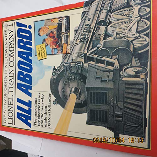 All Aboard!: The Story of Joshua Lionel Cowen & His Lionel Train Company