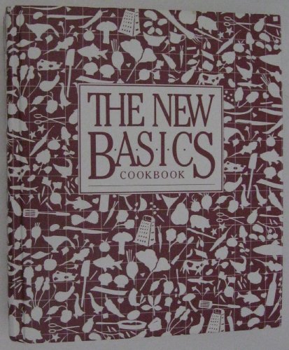 The New Basics Cookbook