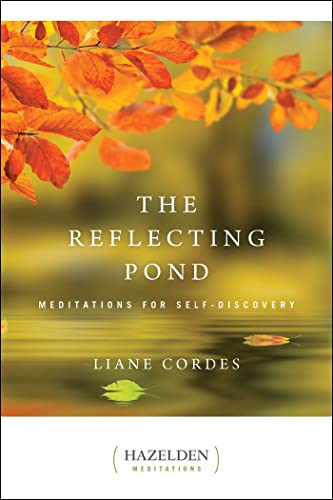 The Reflecting Pond: Meditations for Self-Discovery (Hazelden Meditations)