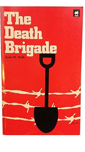 The Death Brigade (The Janowska Road)
