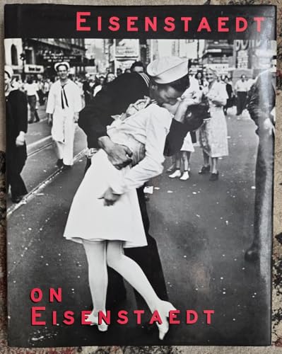 Eisenstaedt on Eisenstaedt: A Self-Portrait