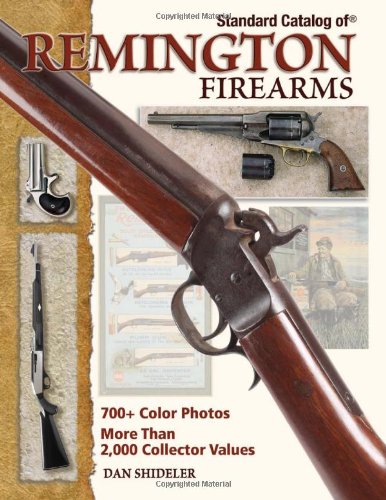 Standard Catalog Of Remington Firearms