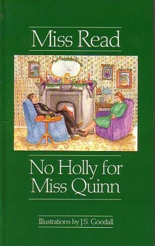 No Holly for Miss Quinn (The Fairacre Series #12)