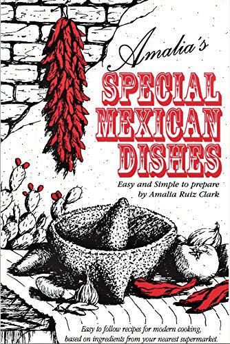 Special Mexican Dishes