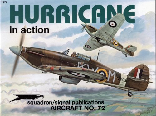 Hurricane in action - Aircraft No. 72