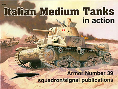Italian Medium Tanks in action - Armor No. 39