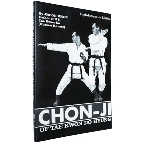Chon-Ji of Tae Kwon Do Hyung (English and Spanish Edition)