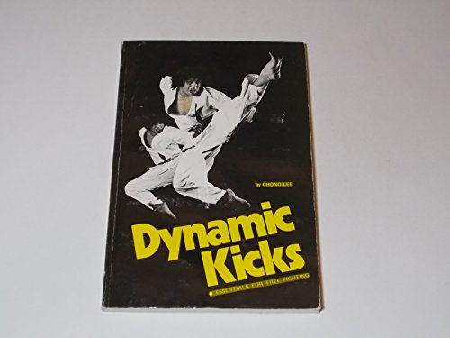 Dynamic Kicks: Essentials for Free Fighting