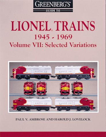 Greenberg's Guide to Lionel Trains 1945-1969: Selected Variations (7)