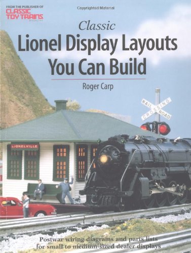Cover of Classic Lionel Display Layouts You Can Build (Toy Trains) by Carp, Roger, paperback Book