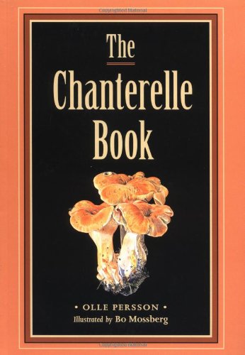 The Chanterelle Book