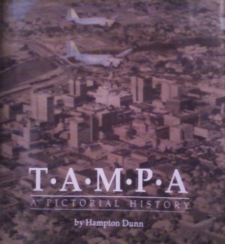 Tampa: A Pictorial History