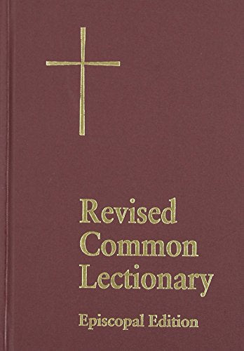 The Revised Common Lectionary: Episcopal Edition