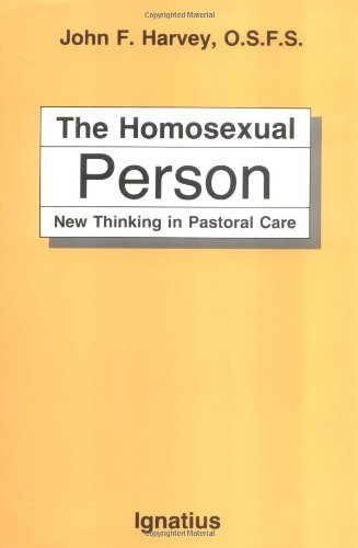 The Homosexual Person: New Thinking in Pastoral Care