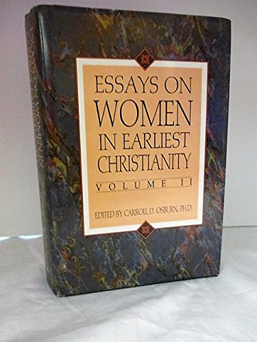 Essays on Women in Earliest Christianity, Vol II.