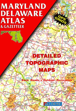Maryland Delaware Atlas & Gazetteer