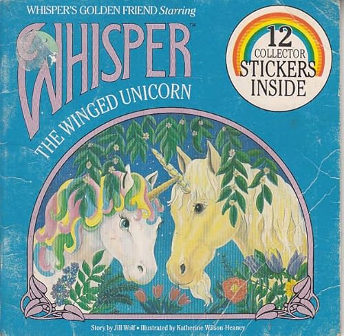 Whisper's Golden Friend Starring Whisper the Winged Unicorn