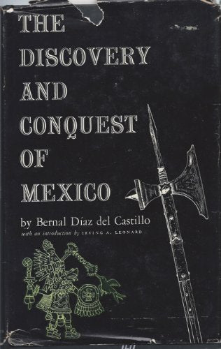 Discovery and Conquest of Mexico 1517-1521