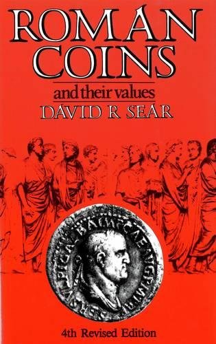 Roman Coins and Their Values - by Sear, David R. - hardcover