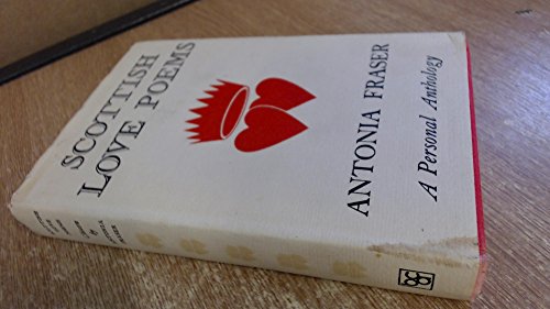 Scottish love poems: A personal anthology