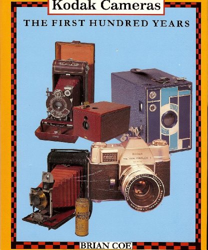 Kodak Cameras: The First Hundred Years