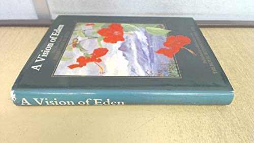 A Vision of Eden: The Life and Work of Marianne North (Published in collaboration with the Royal Botanic Gardens, Kew)