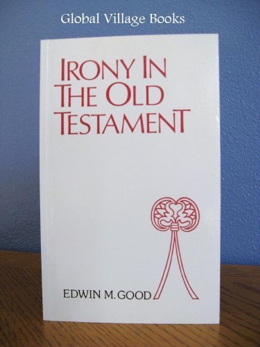 Irony in the Old Testament (Bible & Literature Series)