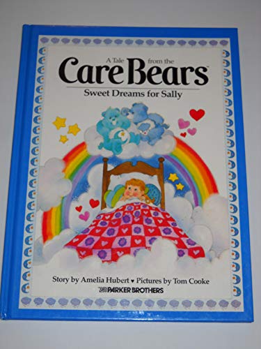 Sweet Dreams for Sally (Care Bears)
