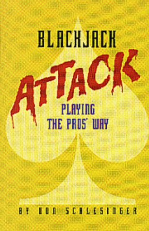 Blackjack Attack: Playing the Pros' Way