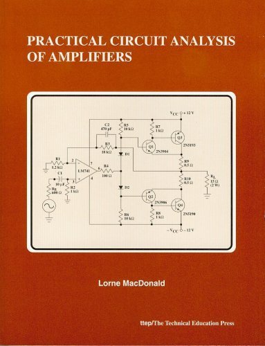 Practical Circuit Analysis of Amplifiers