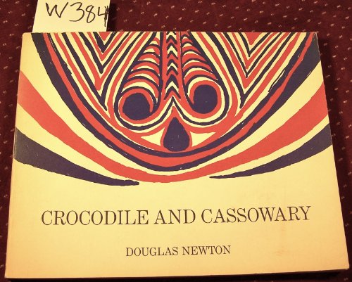 Crocodile and Cassowary: Religious Art of the Upper Sepik River, New Guinea