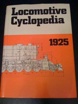 Locomotive Cyclopedia of American Practice, 1925