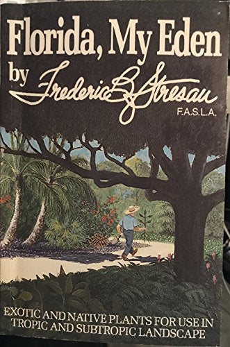 Florida, My Eden
