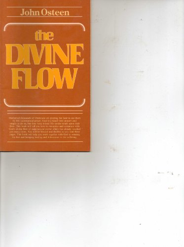 The Divine Flow